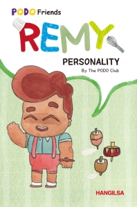 REMY: PERSONALITY (PODO Friends)